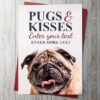Pugs & Kisses Card (Personalise)